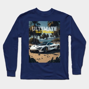 Ultimate Thrill Machine Long Sleeve T-Shirt